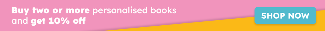 Buy two or more personalised books and get 10% off