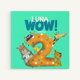 'Wow You're Two' 2nd Birthday Children's Book