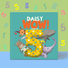 'Wow You're Five' 5th Birthday Children's Book