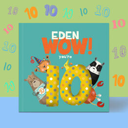 'Wow You're Ten' 10th Birthday Children's Book