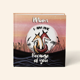 Personalised 'I Am Me, Because Of You' Book for Mums