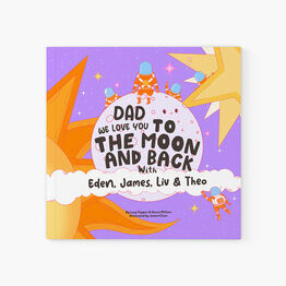 'I Love You To The Moon & Back' Personalised Father's Day Book