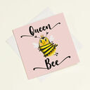 Queen Bee Greetings Card for Her additional 3