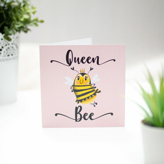Queen Bee Greetings Card for Her